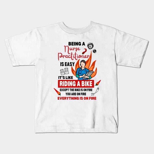 Funny Nurse Practitioner Nurse Joke Puns in Emergency Kids T-Shirt by Mochabonk